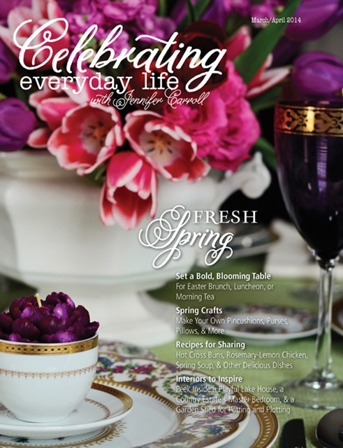 Celebrating Everyday Life ~ March/April Issue