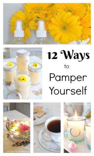 12 Ways to Pamper Yourself