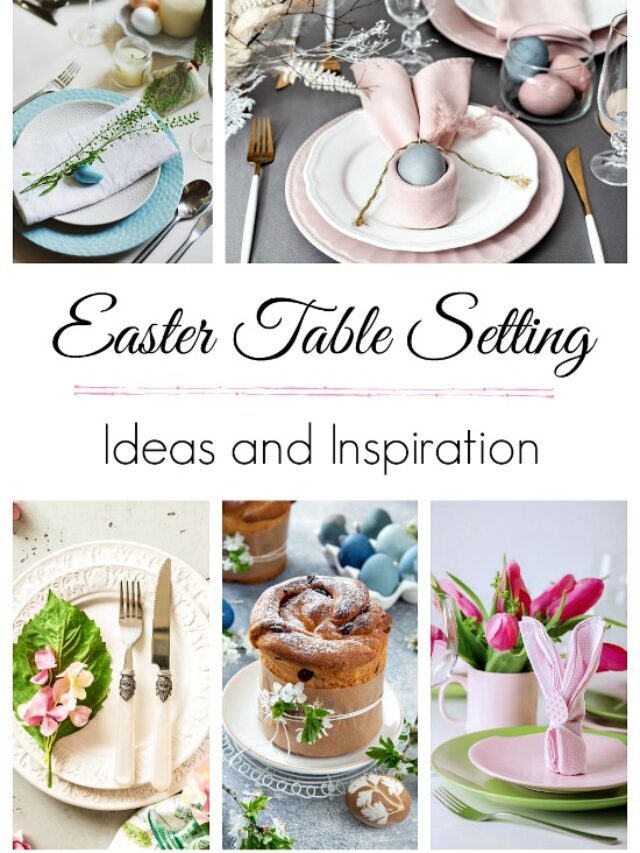5 Easter Table Setting Ideas