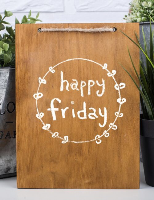 Happy Friday Sign