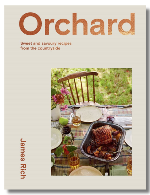 Orchard book - sweet and savoury recipes from the countryside